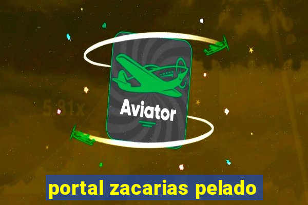 portal zacarias pelado